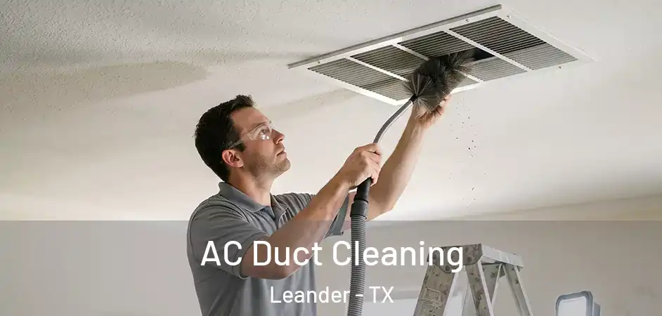  AC Duct Cleaning Leander - TX