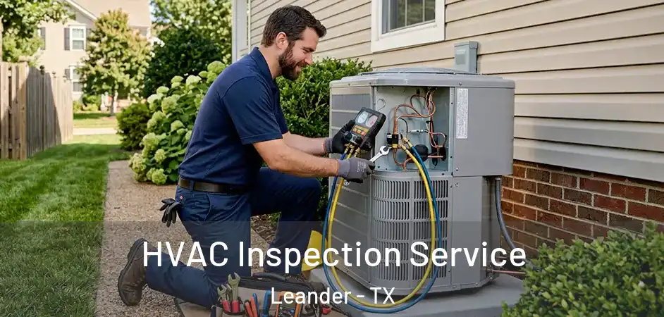 HVAC Inspection Service Leander - TX